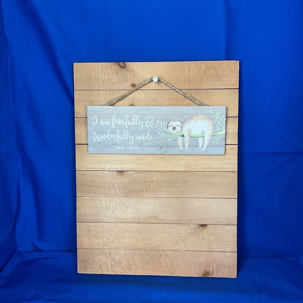Adorable Sloth Wooden Sign - 'I Am Fearfully & Wonderfully Made’- Inspirational